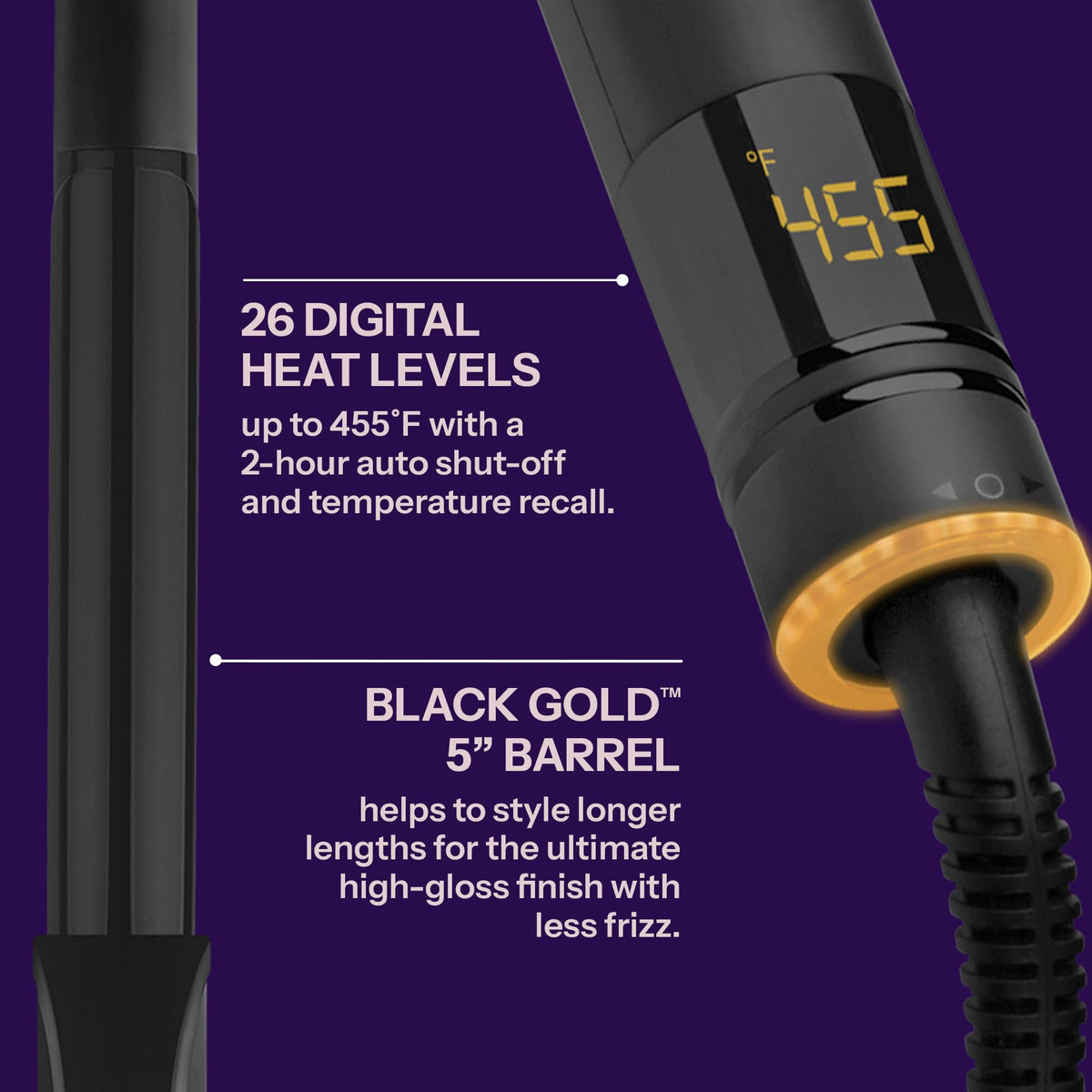 26 digital heat levels up to 455°F and the Black Gold barrel on the Hot Tools digital salon curling iron