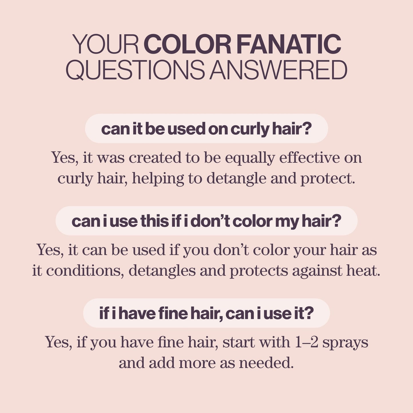 Pureology Color Fanatic 21-in-1 Leave-In Spray – FAQ