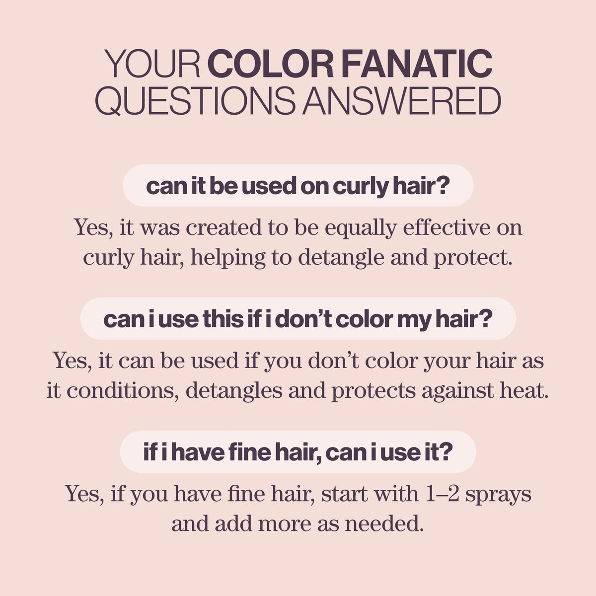 Pureology Color Fanatic 21-in-1 Leave-In Spray – FAQ