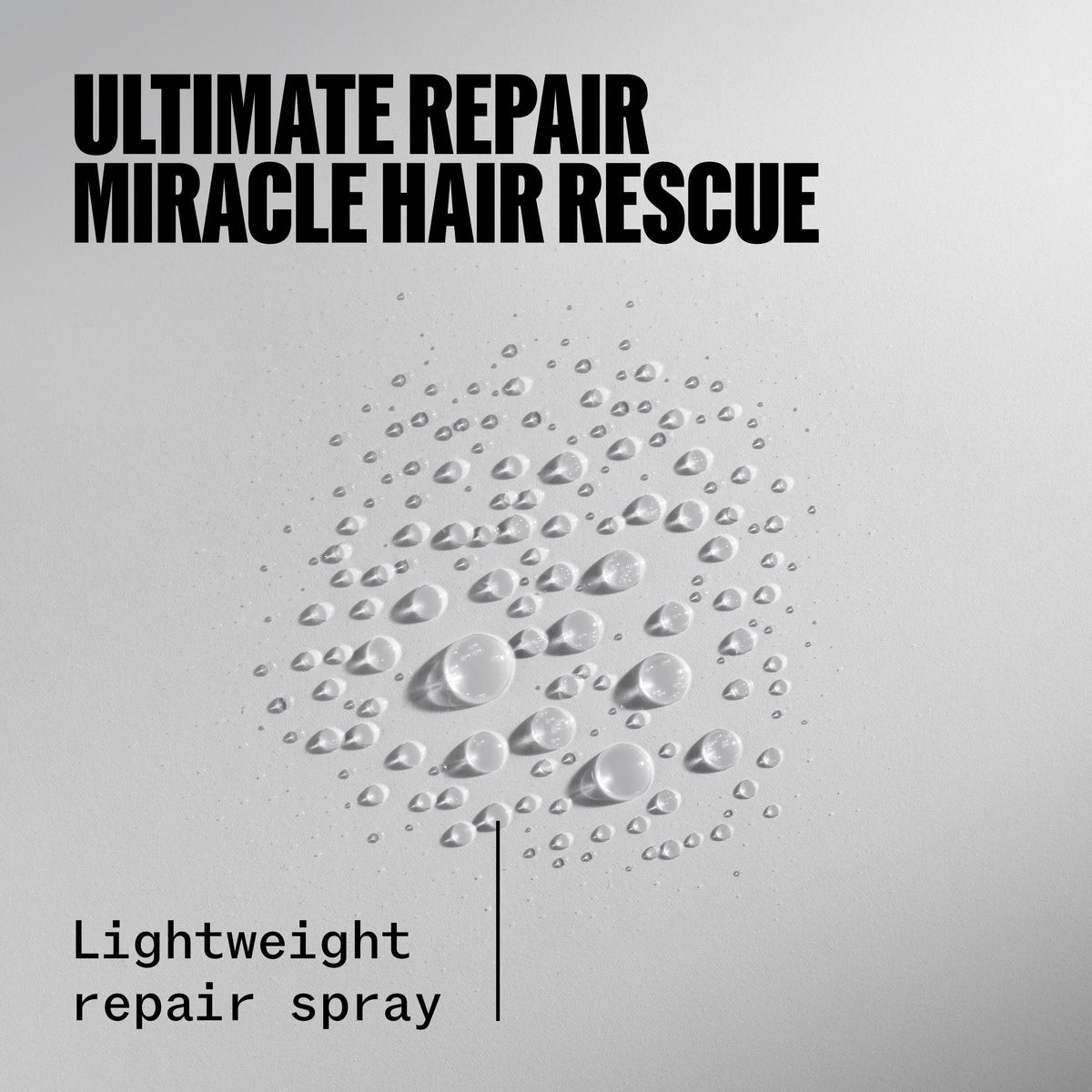 Wella Professionals Ultimate Repair — Zoomed in image of droplets from a spray. Text reads Ultimate Repair Miracle Hair Rescue, Lightweight repair spray.