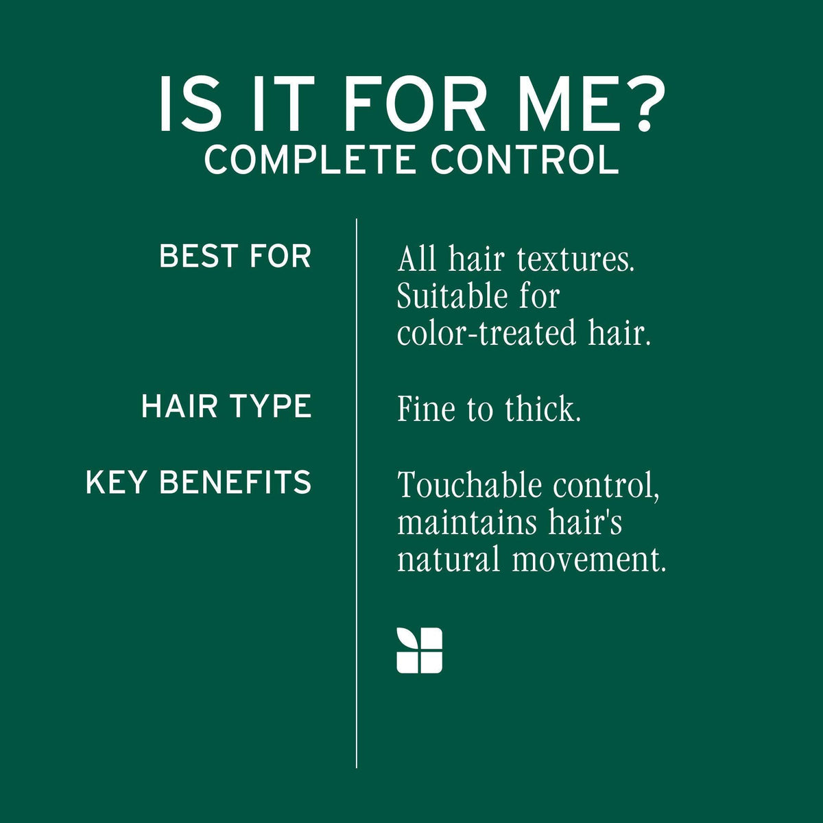 Biolage Complete Control "Is it for me?" benefits card