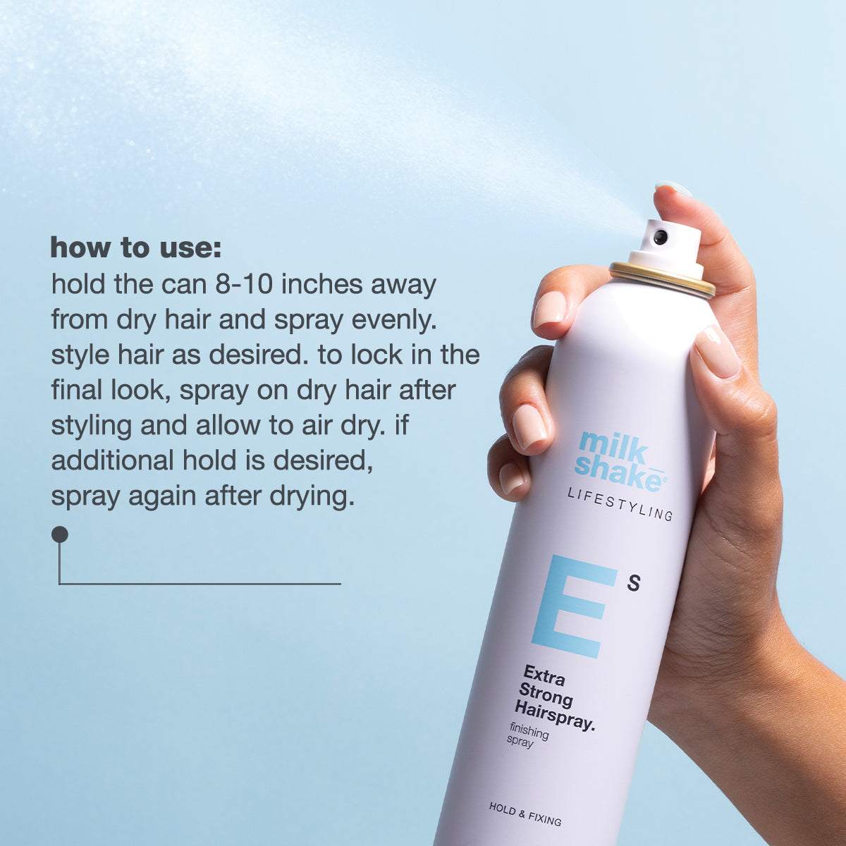 milk_shake Lifestyling Extra Strong Hold Hairspray — how to use