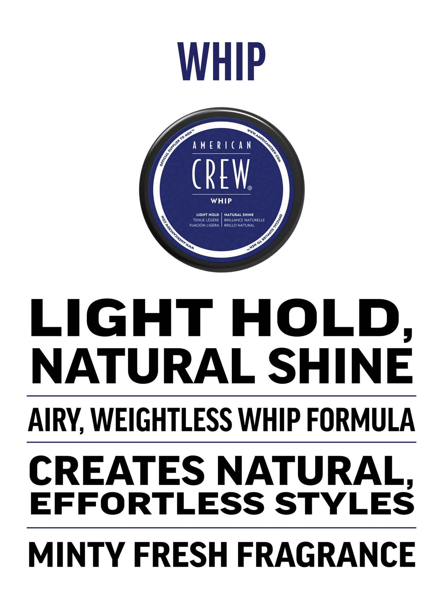 American Crew Whip Lightweight Styling Cream — benefits card reading light hold, natural shine, airy weightless whip formula, minty fresh fragrance